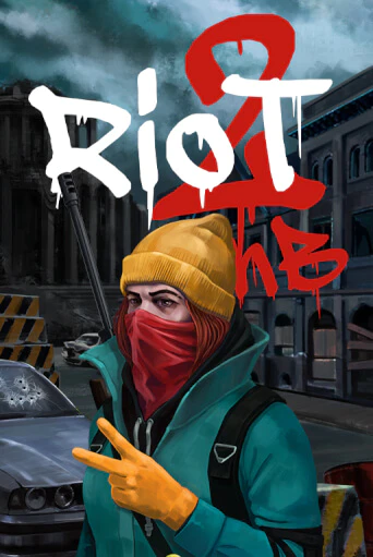 Riot 2: Blow and Burn